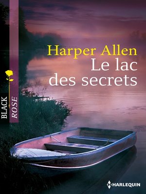 cover image of Le lac des secrets